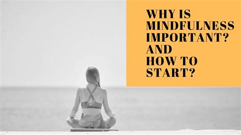 Why Is Mindfulness Important Youtube