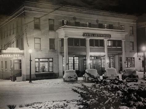 The Gettysburg Hotel Circa 1950s Gettysburg Gettysburg Ghosts