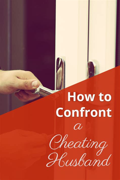 How To Confront A Cheater A Suspected Cheating Spouse Cheating Spouse Marriage Advice Books