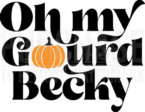 Oh My Gourd Becky Orange Pumpkin Svg Pumpkin Fall Svg Cut Files