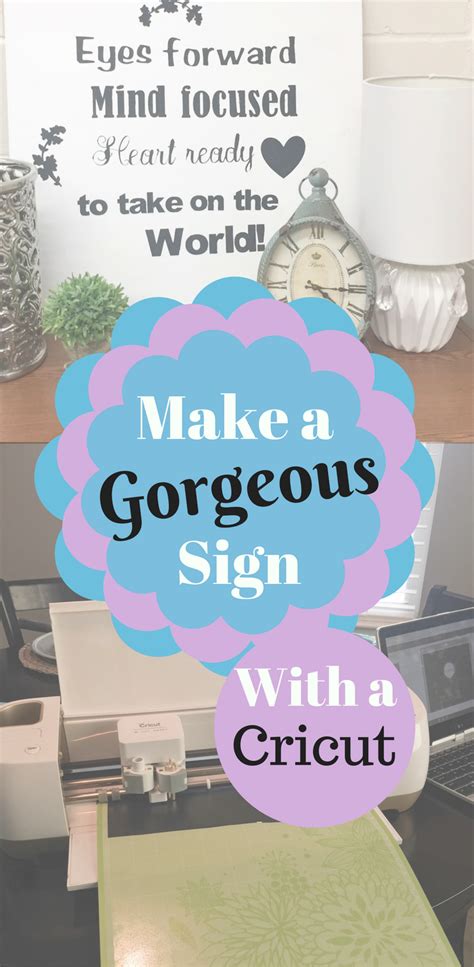 4 how to make your own home decor. How to Use a Cricut to Make a Sign - Homeonarborpointe ...