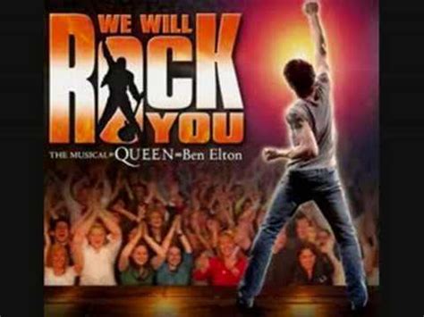 We will rock you is a song written by brian may and recorded by queen for their 1977 album news of the world. Musical - We Will Rock You ( We Will Rock You ) - YouTube