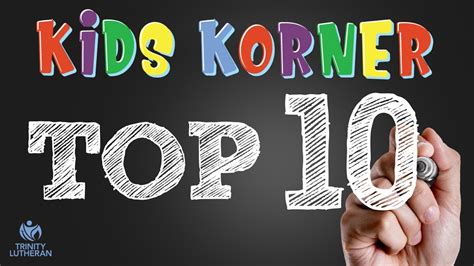 06142020 Kids Korner Top 10 Youtube