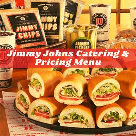 Jimmy Johns Catering Menu And Prices Catering Menu Prices
