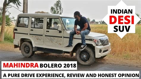 Mahindra Bolero 2018 Review Drive Experience Honest Opinion Desi Suv