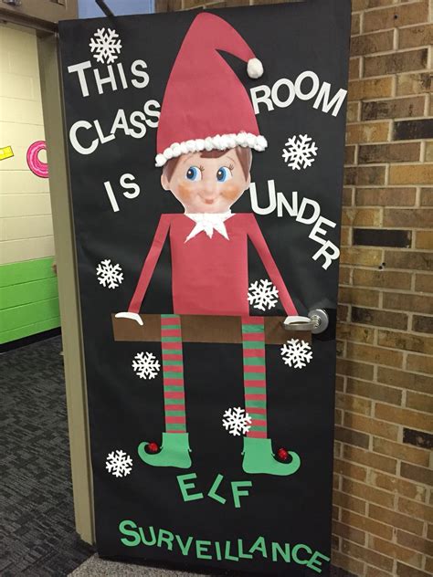 1st Grade Classroom Door The Teacher Won An Elf On The Shelf So We