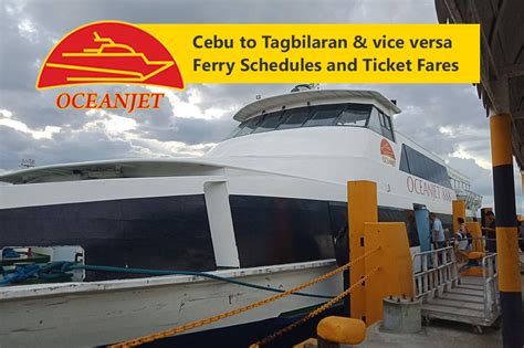 Cebu To Tagbilaran And Vv Oceanjet Schedule Fare Rates And Booking