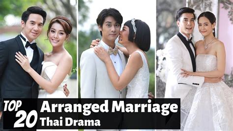 Top 20 Arranged Marriage In Thai Lakorn Thai Drama Youtube