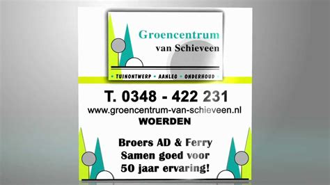 Groencentrum Van Schieveen Youtube