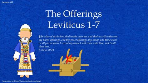 Old Testament Seminary Helps Lesson 61 The Offerings Leviticus 1 7