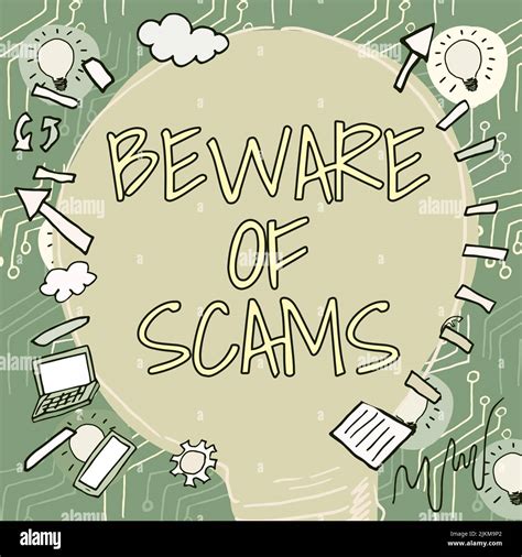 Conceptual caption Beware Of Scams. Business approach Stay alert to