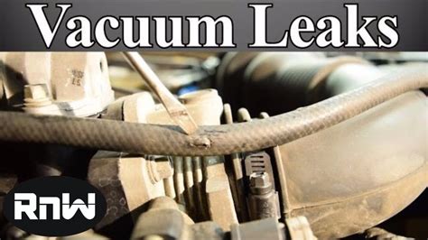 How To Find And Fix Vacuum Leaks Fast Youtube