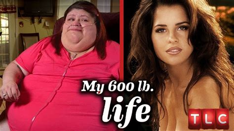 The Hottest Transformations Ever Seen On My 600 Lb Life Youtube