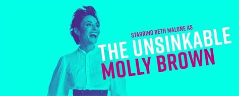 Beth Malone Is The Unsinkable Molly Brown New York City Article