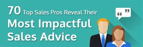 70 Top Sales Pros Reveal Their Most Impactful Sales Advice