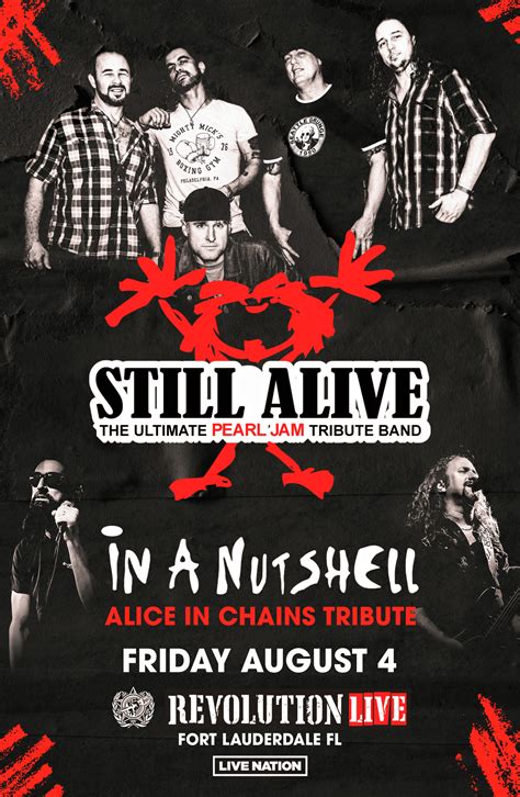 Still Alive Pearl Jam Tribute Experience With In A Nutshell Alice In