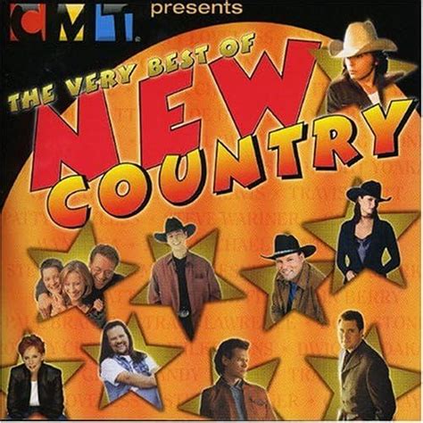 Very Best Of New Country Various Artists Collections Amazonca Music