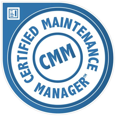 Certified Maintenance Manager (CMM) Certification - Credly