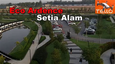It is accessible via setia alam highway from the new klang valley expressway (nkve) since the interchange was opened on 14 july 2006. Eco Ardence Setia Alam - Aerial View by DJI TELLO ...