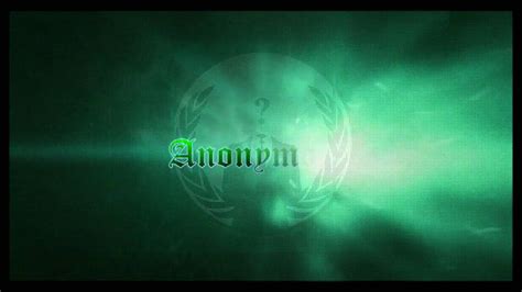Anonymous Intro Download 1 Youtube