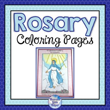 Here, you can download all the files associated with your order. Rosary Coloring Pages by Heaven's Little Helper - Teresa ...