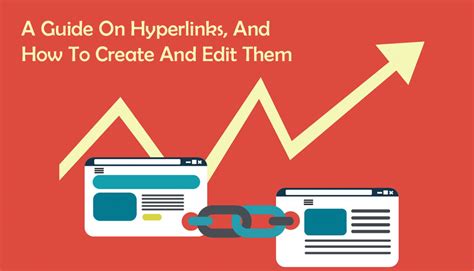 A Guide On Hyperlinks And How To Create And Edit Them