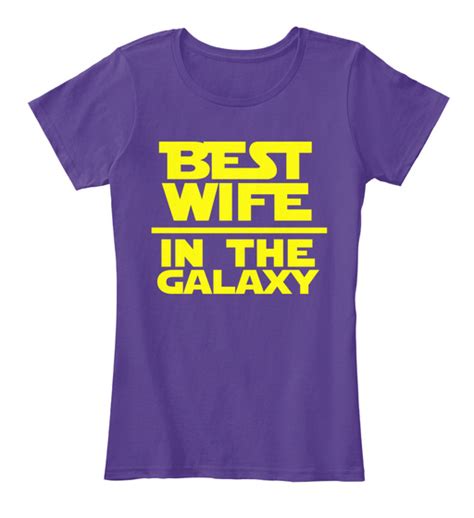 Best Wife In The Galaxy Tees Best Wife In The Galaxy Products From