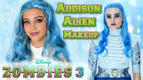 Disney Zombies 3 Addison Alien Makeup Character Transformation Youtube