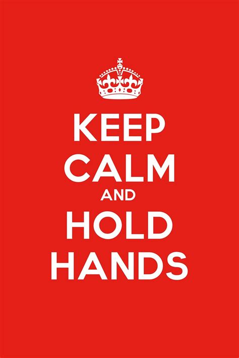 Keep Calm And Hold Hands Cyber Kingdom Of Russell John