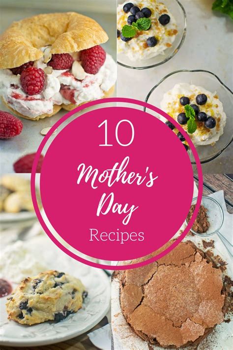10 Delicious Mothers Day Recipes Little Figgy Food