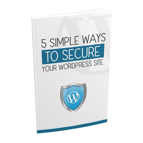 5 Simple Ways To Secure Your Wordpress Site Plrlime