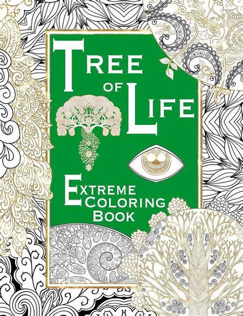 Extreme Coloring Tree Of Life Extreme Coloring Book Paperback