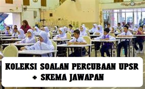 Tip untuk menjawab soalan upsr kertas 1. KOLEKSI SOALAN BAHASA INGGERIS UPSR 2019 + SKEMA JAWAPAN ...
