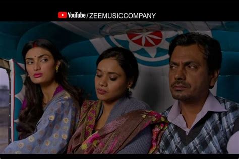 Watch Nawazuddin Siddiqui Athiya Shetty In Sad Romantic Track Choti
