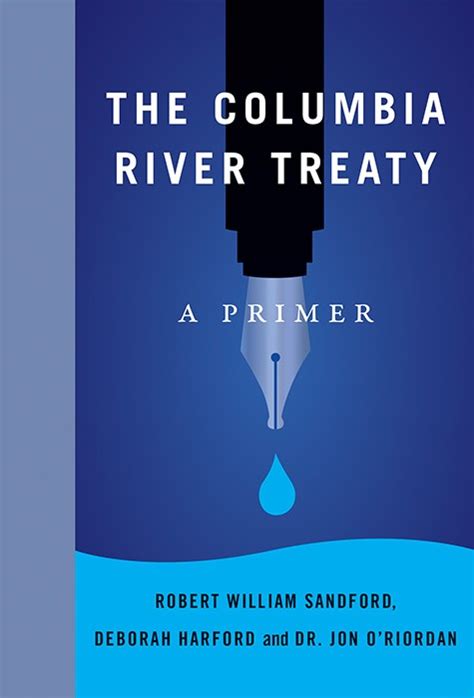 The Columbia River Treaty Rocky Mountain Books
