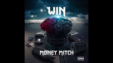 Win Money Mitch Official Audio Youtube