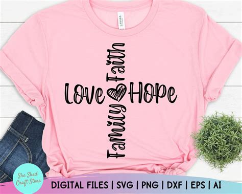 Faith Hope Love Svg Faith Hope Love Shirt Christian Svg So Fontsy