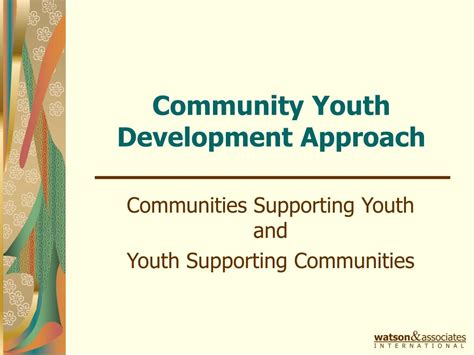 Ppt Community Youth Development Approach A Youth Leadership Approach