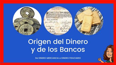 La Historia Del Dinero