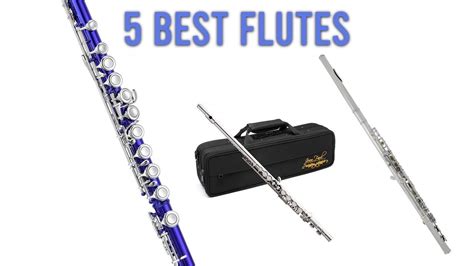 Best Flutes 2019 Top 5 Flutes Reviews Youtube