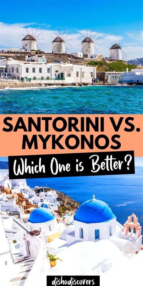 Santorini Or Mykonos Which Island Should You Visit Disha Discovers