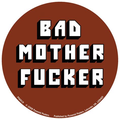 Stickers BAD MOTHER FUCKER Tips For Original Gifts