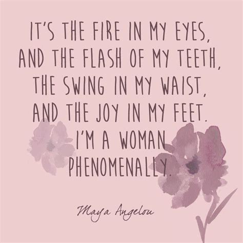 Phenomenal Woman Short Inspirational Quotes Phenomenal Woman Maya