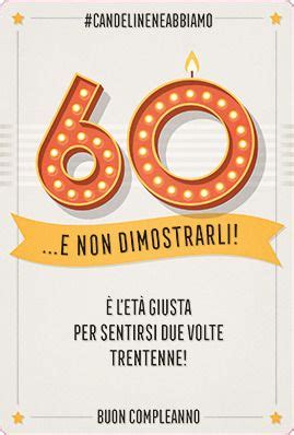 Biglietto auguri 60 anni da stampare | Compleanno, Auguri ...
