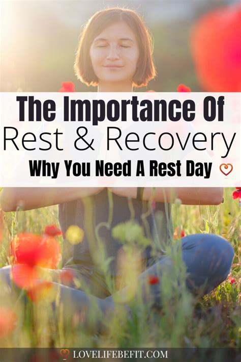 Why You Need Rest And Relaxation Love Life Be Fit