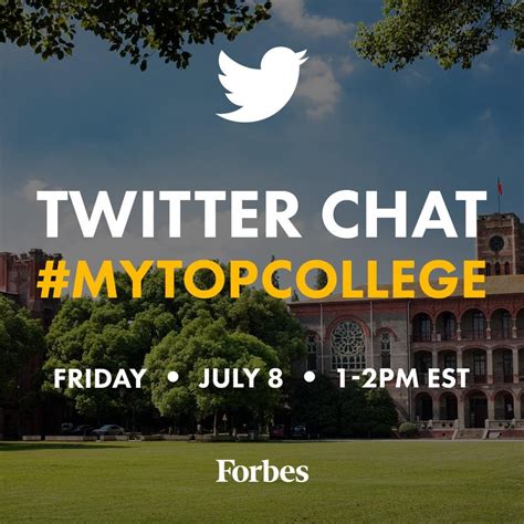 Forbes Twitter Chat Tell Us About Your College Experience