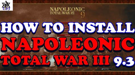 How To Install Napoleonic Total War Iii 9 3 2023 Napoleon Total War Youtube