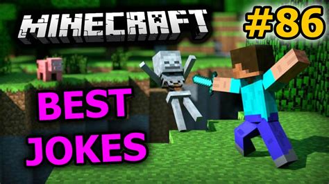 Best Jokes Minecraft [86] Youtube