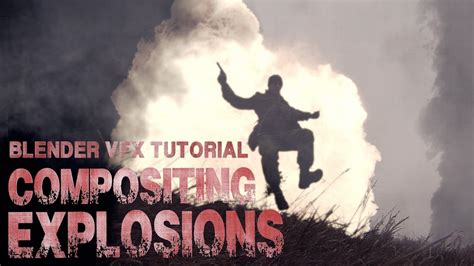 Blender Vfx Tutorial Compositing Explosions Youtube