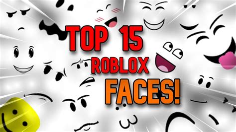 Top 15 Best Faces On Roblox Rating Roblox Faces My Opinion Youtube